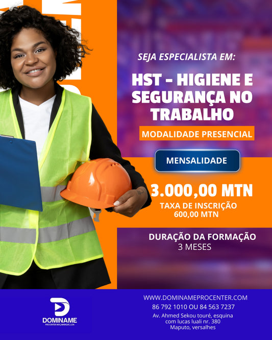 HST - HIGIENE E SEGURANÇA NO TRABALHO